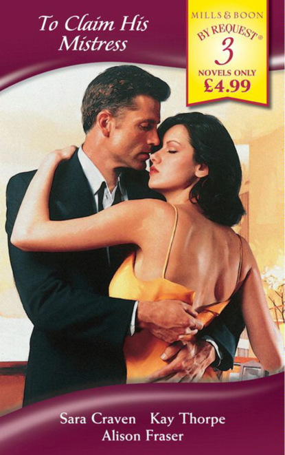 Скачать книгу To Claim His Mistress