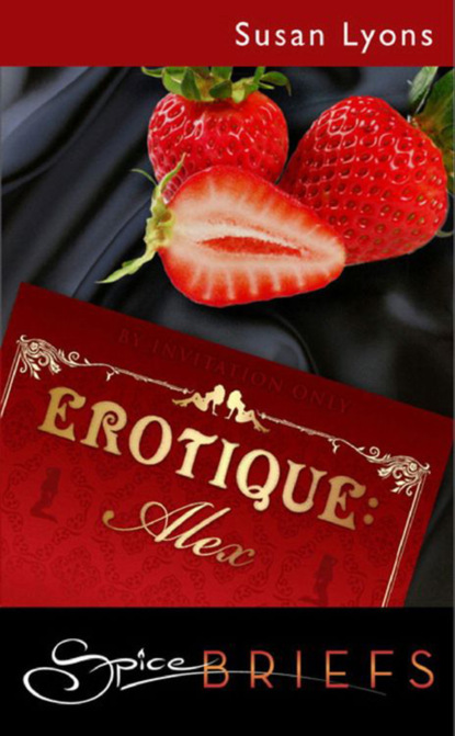 Скачать книгу Erotique: Alex
