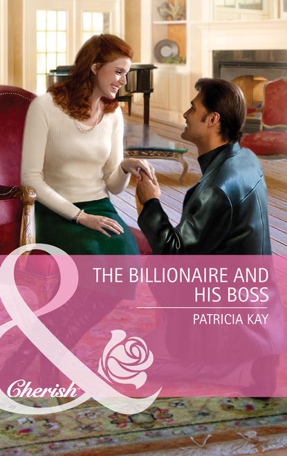 Скачать книгу The Billionaire and His Boss