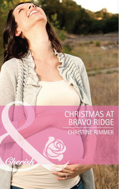 Скачать книгу Christmas at Bravo Ridge