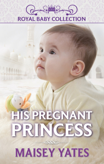 Скачать книгу His Pregnant Princess