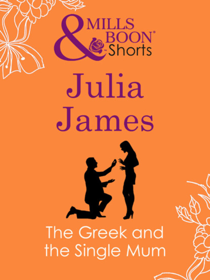 Скачать книгу The Greek and the Single Mum