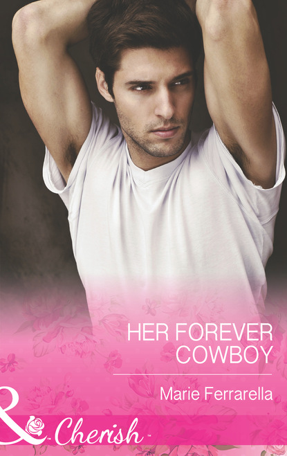 Скачать книгу Her Forever Cowboy