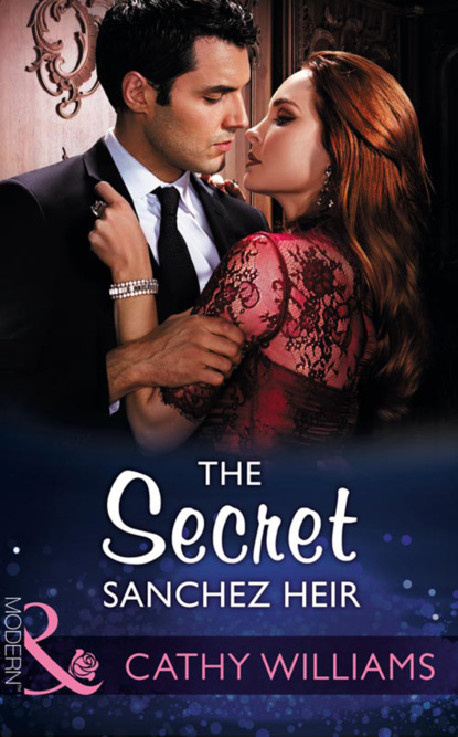 Скачать книгу The Secret Sanchez Heir