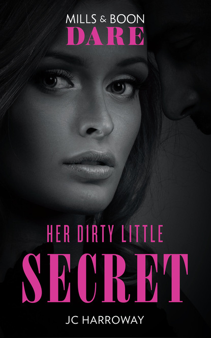 Скачать книгу Her Dirty Little Secret