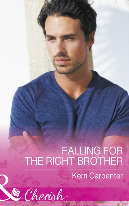 Скачать книгу Falling For The Right Brother
