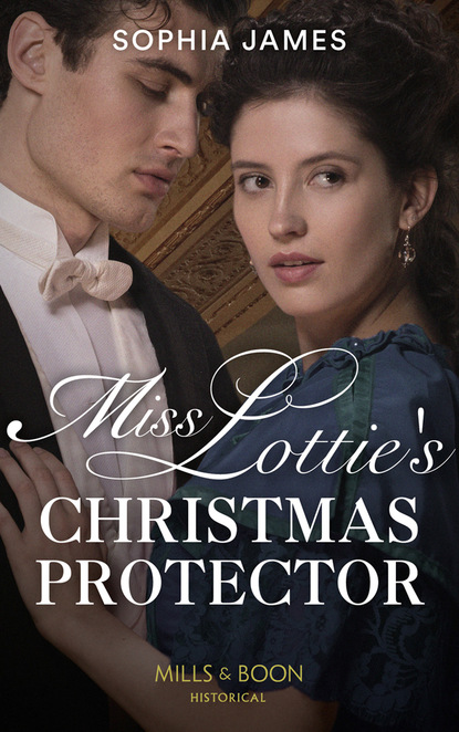 Скачать книгу Miss Lottie's Christmas Protector