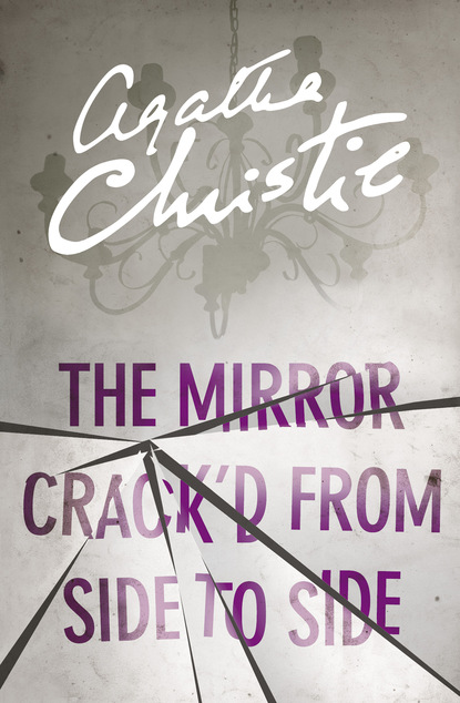 Скачать книгу The Mirror Crack’d From Side to Side