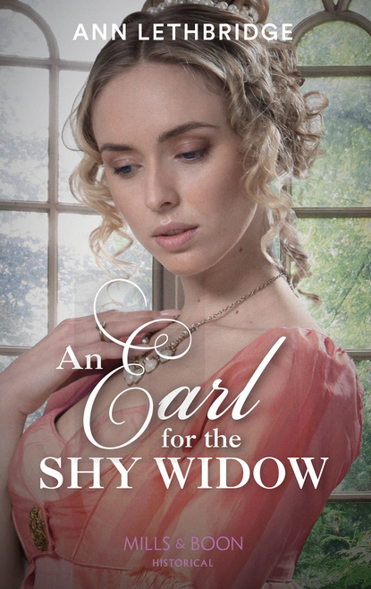 Скачать книгу An Earl For The Shy Widow