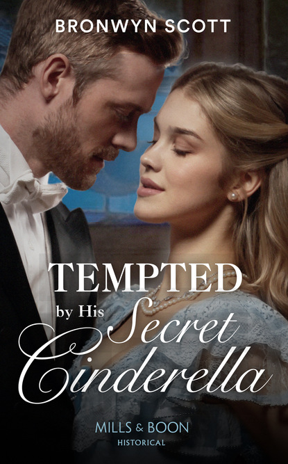 Скачать книгу Tempted By His Secret Cinderella