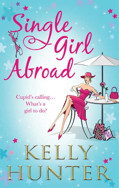 Скачать книгу Single Girl Abroad