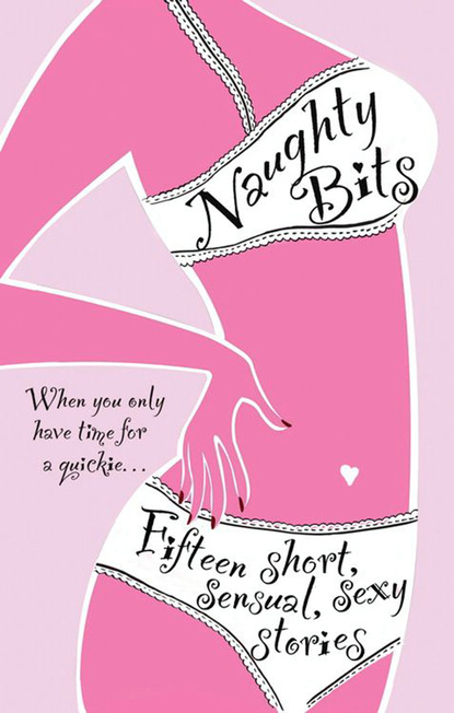 Скачать книгу Naughty Bits