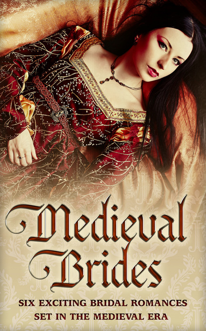 Скачать книгу Medieval Brides
