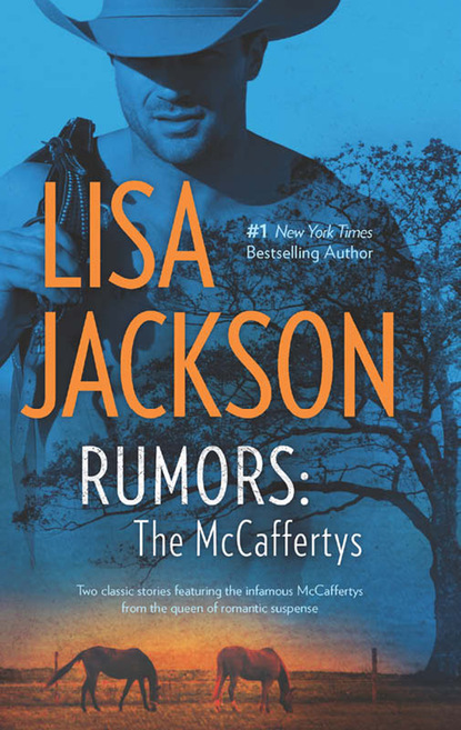 Скачать книгу Rumors: The McCaffertys