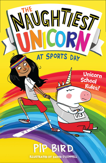 Скачать книгу The Naughtiest Unicorn at Sports Day