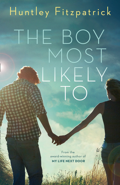 Скачать книгу The Boy Most Likely To