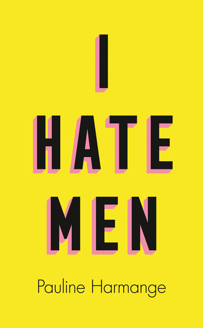 Скачать книгу I Hate Men