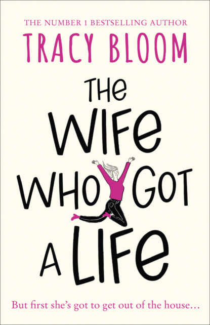 Скачать книгу The Wife Who Got a Life