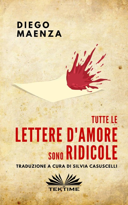Скачать книгу Tutte Le Lettere D'Amore Sono Ridicole