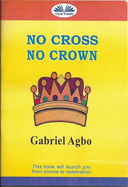 Скачать книгу No Cross No Crown