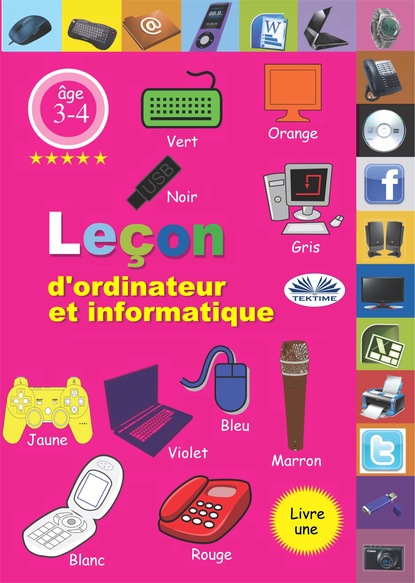 Скачать книгу Leçon D'Ordinateur Et Informatique