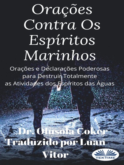 Скачать книгу Orações Contra Os Espíritos Marinhos