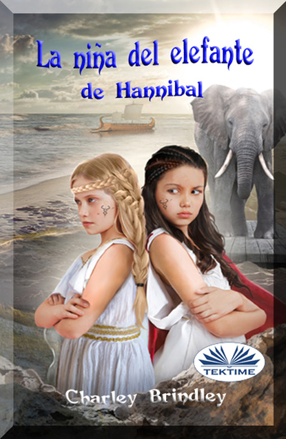 La Niña Del Elefante De Hannibal