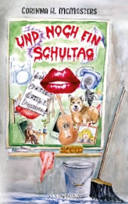 Скачать книгу Und noch ein Schultag