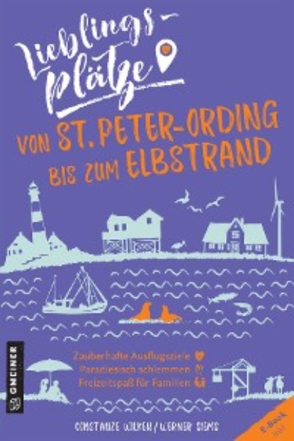 Скачать книгу Lieblingsplätze von St. Peter-Ording bis zum Elbstrand