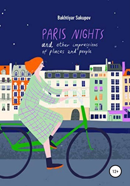 Скачать книгу Paris Nights and Other Impressions of Places and People: A Collection of Stories