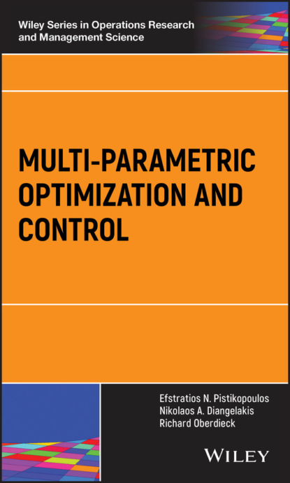 Скачать книгу Multi-parametric Optimization and Control