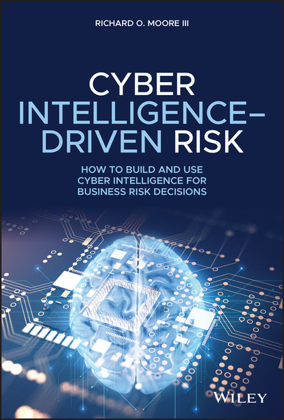 Скачать книгу Cyber Intelligence-Driven Risk