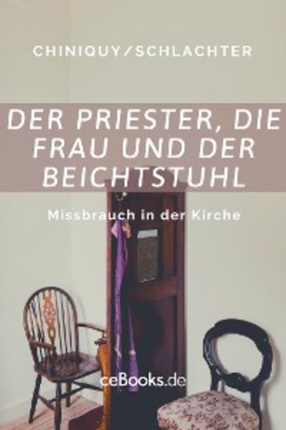 Скачать книгу Der Priester, die Frau und der Beichtstuhl