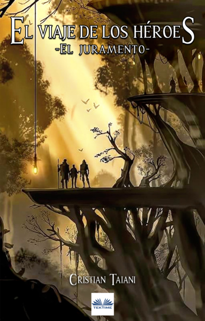 Скачать книгу El Viaje De Los Héroes