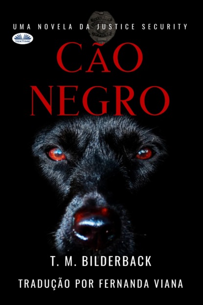 Скачать книгу Cão Negro - Uma Novela Da Justice Security