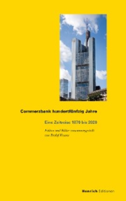 Скачать книгу Commerzbank hundertfünfzig Jahre