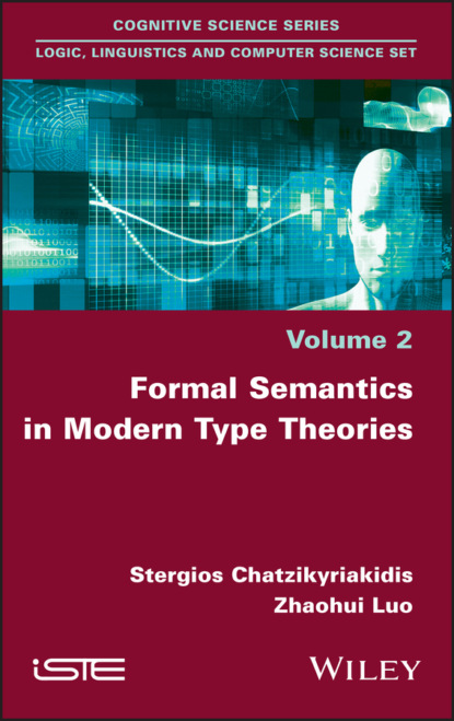 Скачать книгу Formal Semantics in Modern Type Theories