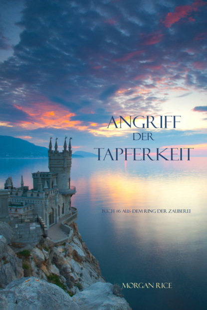 Скачать книгу Angriff der Tapferkeit