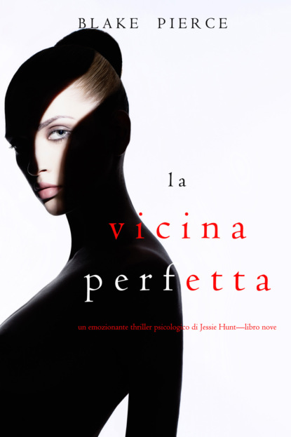 Скачать книгу La Vicina Perfetta