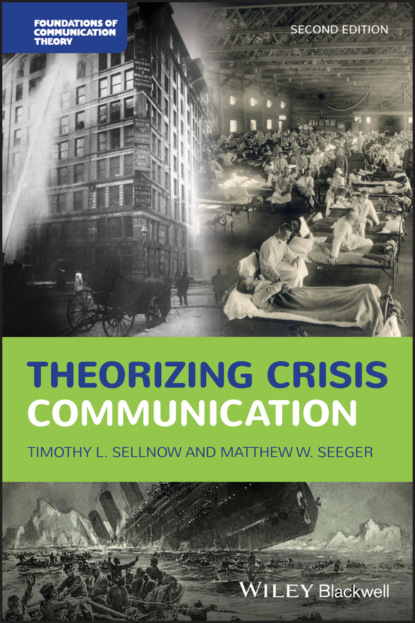 Скачать книгу Theorizing Crisis Communication