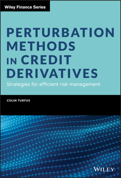 Скачать книгу Perturbation Methods in Credit Derivatives