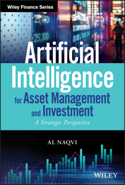 Скачать книгу Artificial Intelligence for Asset Management and Investment