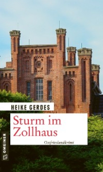 Скачать книгу Sturm im Zollhaus