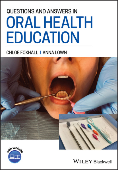 Скачать книгу Questions and Answers in Oral Health Education