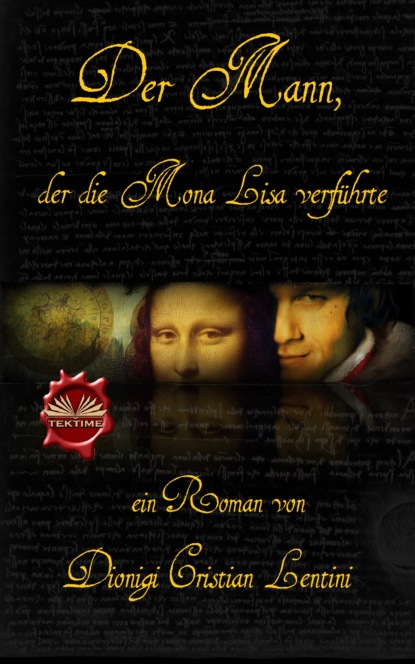 Скачать книгу Der Mann, Der Die Mona Lisa Verführte