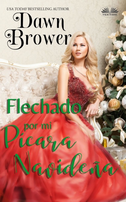 Скачать книгу Flechado Por Mi Pícara Navideña