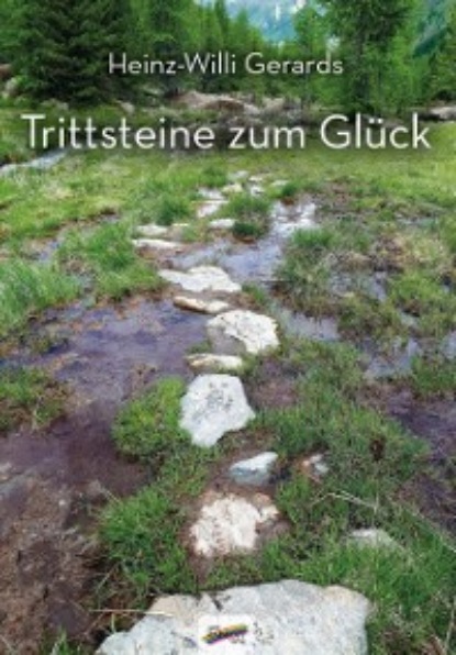 Скачать книгу Trittsteine zum Glück