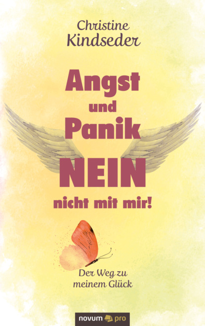 Скачать книгу Angst und Panik NEIN - nicht mit mir!