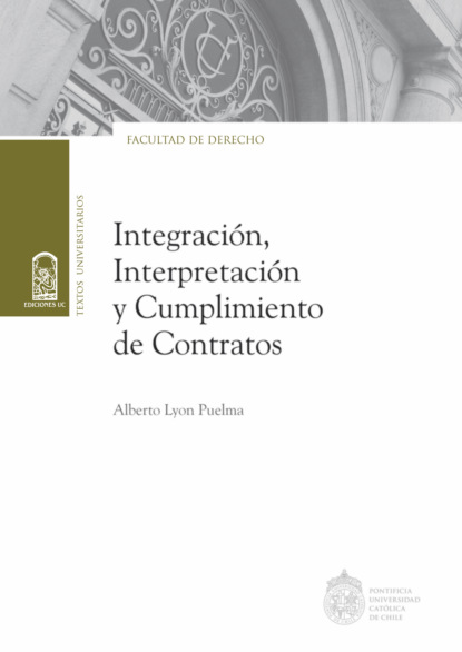 Скачать книгу Integración, interpretación y cumplimiento de contratos