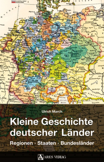 Скачать книгу Kleine Geschichte deutscher Länder